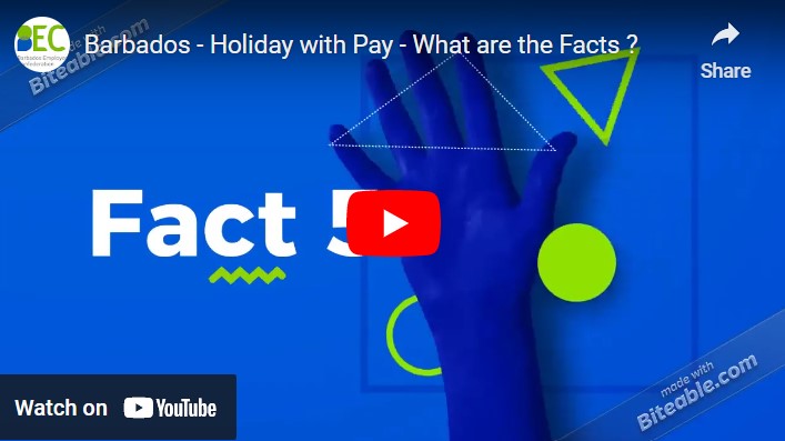 Barbados – Holiday with Pay – What are the Facts